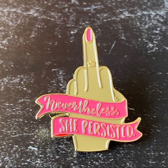 Nevertheless She Persisted Enamel Pin/ Brooch - Picture 2 of 5